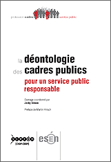 Couverture du livre La deontologie des cadres publics