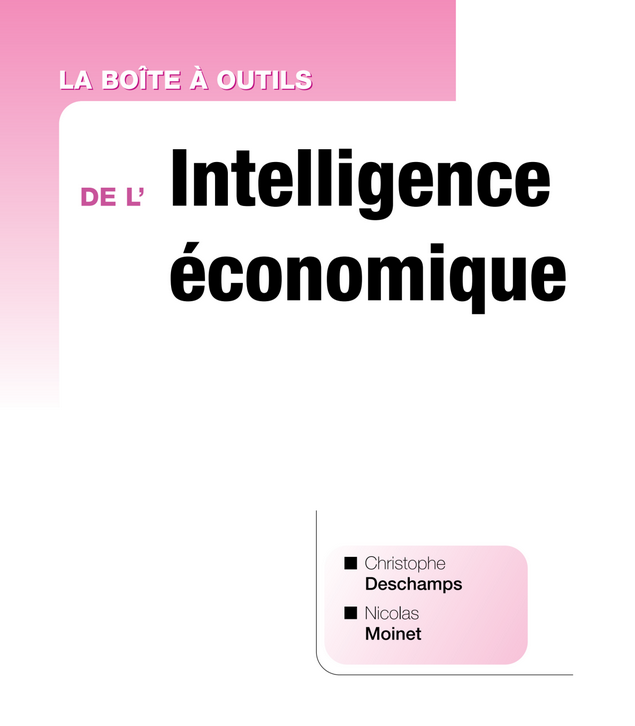 Couverture de l'ouvrage La boîte à outils de l'intelligence économique