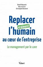 couverture Replacer vraiment l'humain au coeur de l'entreprise