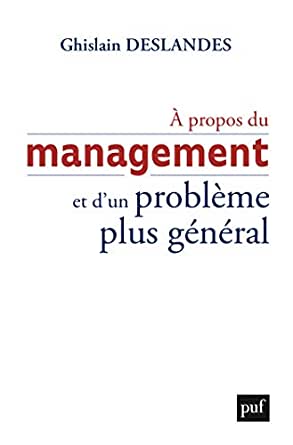 Couverture du livre A propos du management de G. deslandes