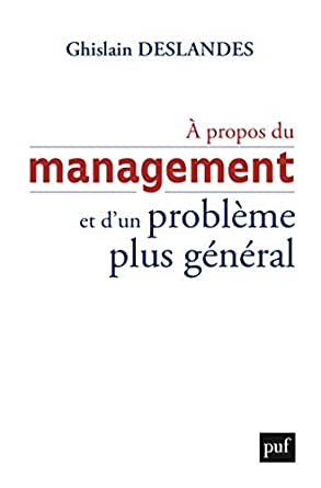 Couverture du livre A propos du management de G. deslandes