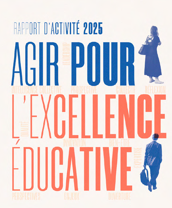 Rapport d'activité 2025 - Agir pour l'excellence éducative