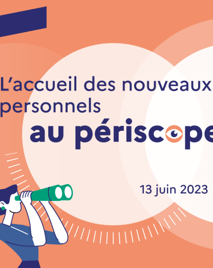 banniere accueil des nouveaux personnels periscope